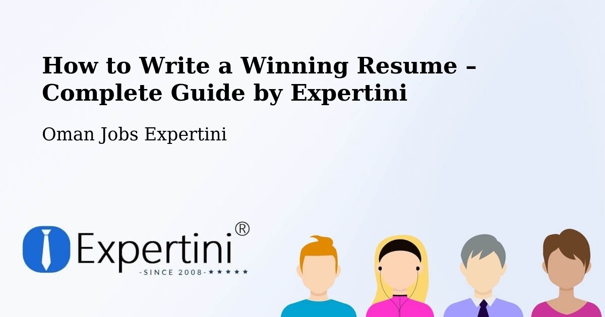 Resume Writing Guide for Job Seekers – Muscat - Muscat, Oman Jobs Expertini